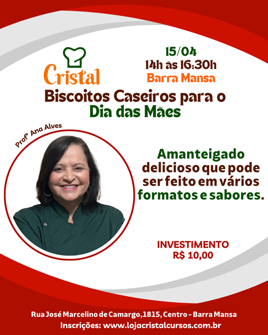 15/04 – Biscoitos Caseiros para o Dia das Mães – Barra Mansa – Profª Ana Alves 🍪💝