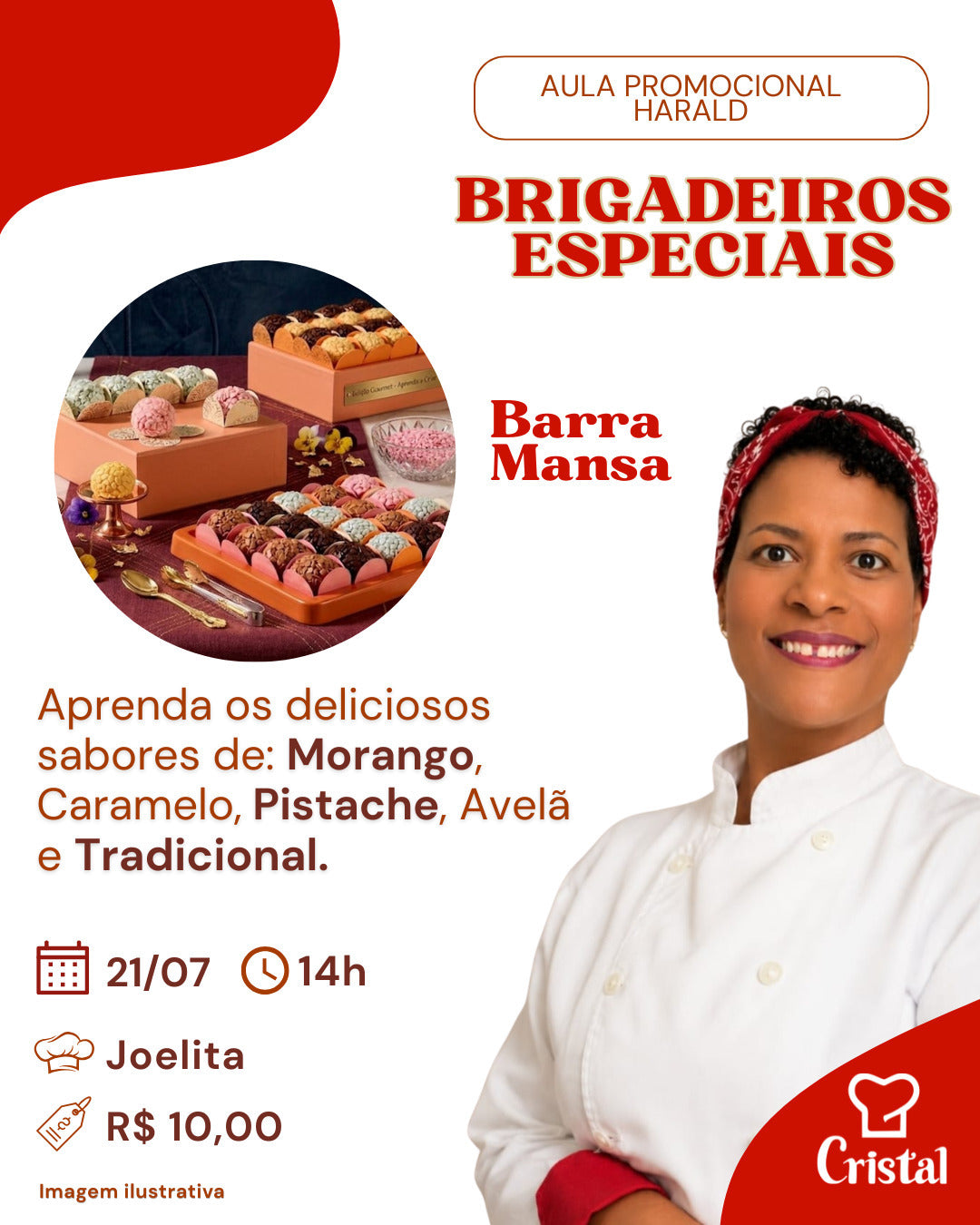 21/07 - Aula Promocional Harald: Brigadeiros Especiais - Barra Mansa - Prof. Joelita