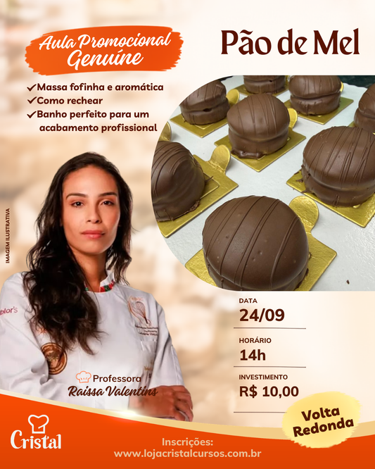 24/09 – Aula Promocional Genuine: Pão de Mel – Volta Redonda – Prof. Raissa Valentins 🍯🍫✨