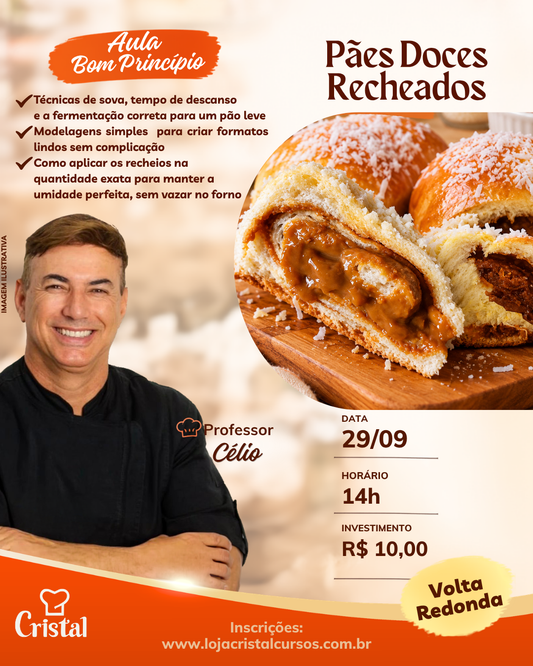 29/09 – Aula Bom Princípio: Pães Doces Recheados – Volta Redonda – Prof. Célio 🍞✨