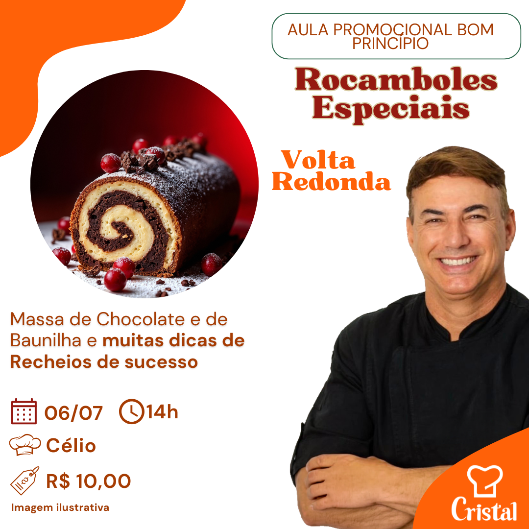 06/07 – Aula Promocional Bom Princípio: Rocamboles Especiais – Volta Redonda – Prof. Célio 🌀🍫