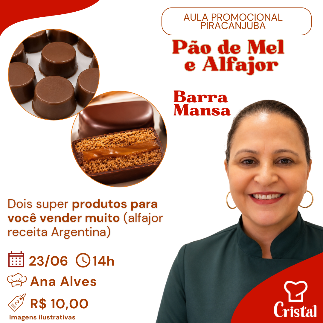 23/06 – Aula Promocional Piracanjuba: Pão de Mel e Alfajor – Barra Mansa – Prof. Ana Alves 🍯🍫