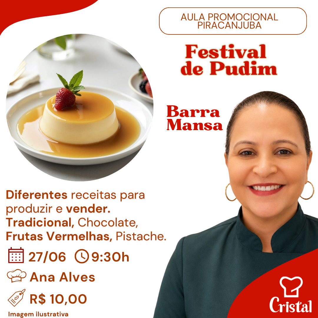 27/06 – Aula Promocional Piracanjuba: Festival de Pudim – Barra Mansa – Prof. Ana Alves 🍮✨