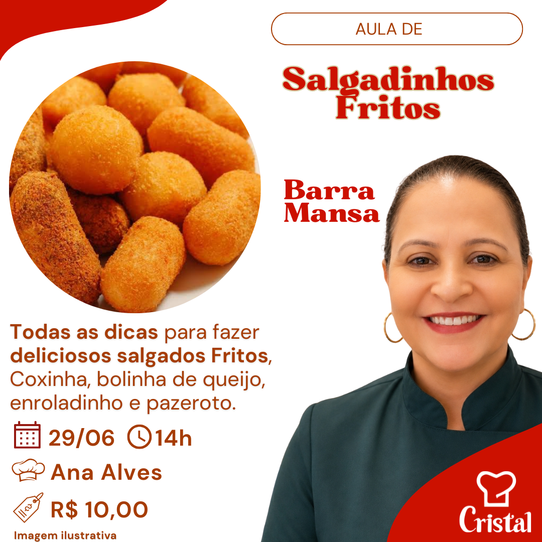 29/06 – Aula de Salgadinhos Fritos – Barra Mansa – Prof. Ana Alves 🍗🧀