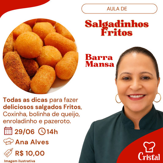 29/06 – Aula de Salgadinhos Fritos – Barra Mansa – Prof. Ana Alves 🍗🧀