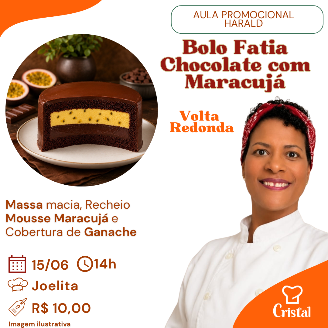 15/06 – Aula Promocional Harald: Bolo Fatia Chocolate com Maracujá – Volta Redonda – Prof. Joelita 🍫💛