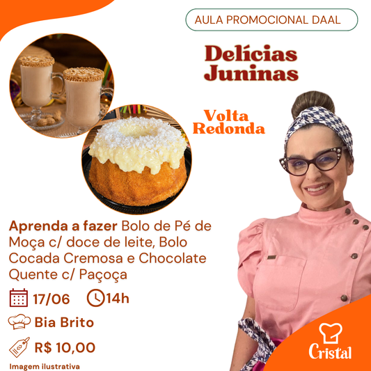 17/06 – Aula Promocional Daal: Delícias Juninas – Volta Redonda – Prof. Bia Brito 🌽🔥