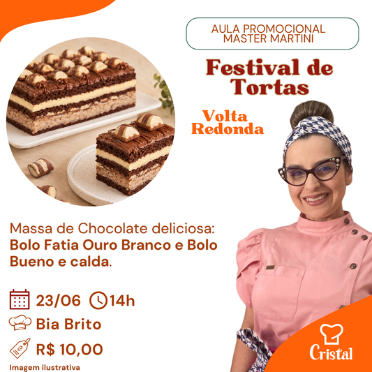 23/06 – Aula Promocional Master Martini: Festival de Tortas – Volta Redonda – Prof. Bia Brito 🍰🍫