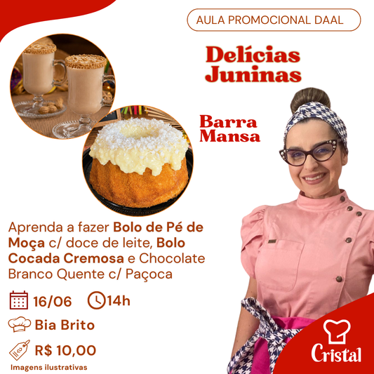 16/06 – Aula Promocional Daal: Delícias Juninas – Barra Mansa – Prof. Bia Brito 🌽🔥