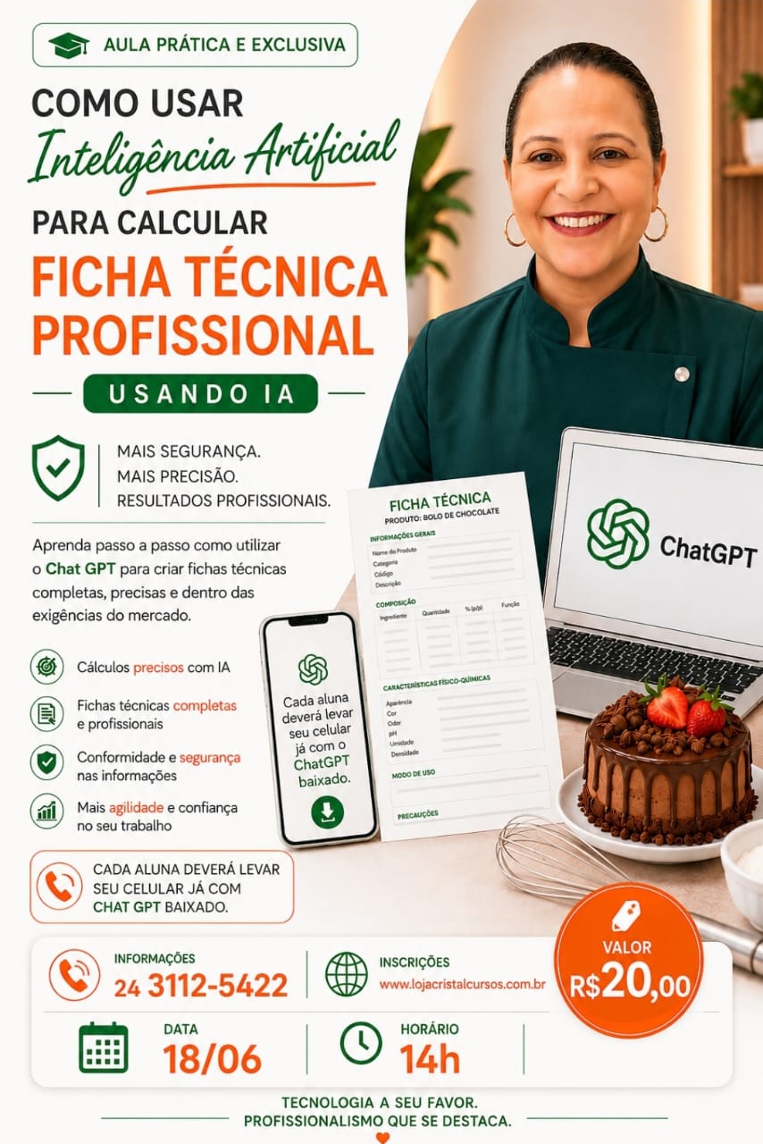 18/06 – Aula Prática e Exclusiva: Como Usar Inteligência Artificial para Calcular Ficha Técnica Profissional – Prof. Ana Alves 🤖📊