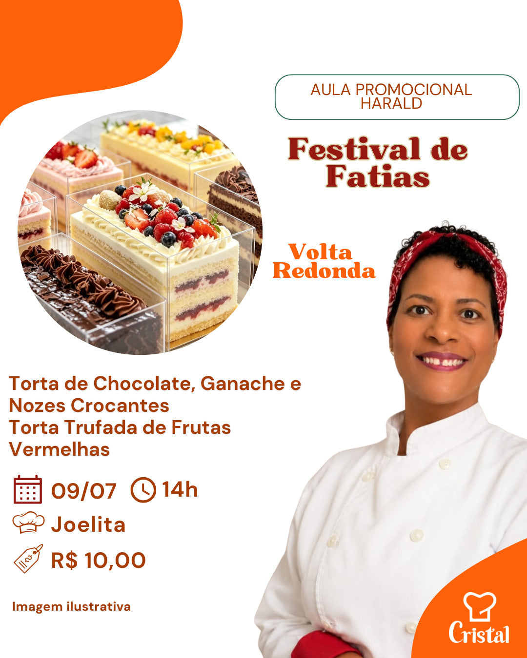 09/07 – Aula Promocional Harald: Festival de Fatias – Volta Redonda – Prof. Joelita 🍰🍫✨